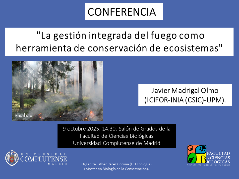 Conferencia "La gestión integrada del fuego como herramienta de conservación de ecosistemas". 9 de octubre 